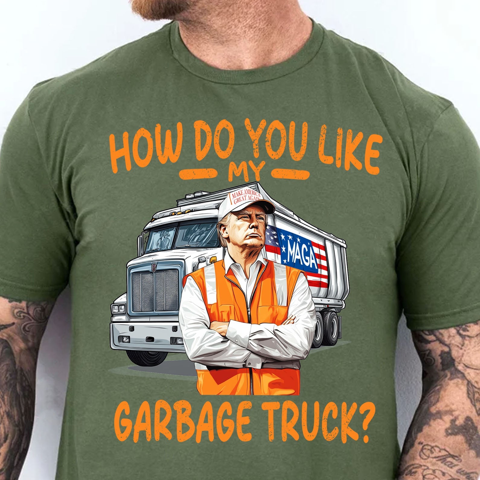 How Do You Like My Garbage Truck, Garbage for Trump 2024 Patriotic Shirt, Donald Trump With Garbage Truck Shirt Dark C1691 - GOP