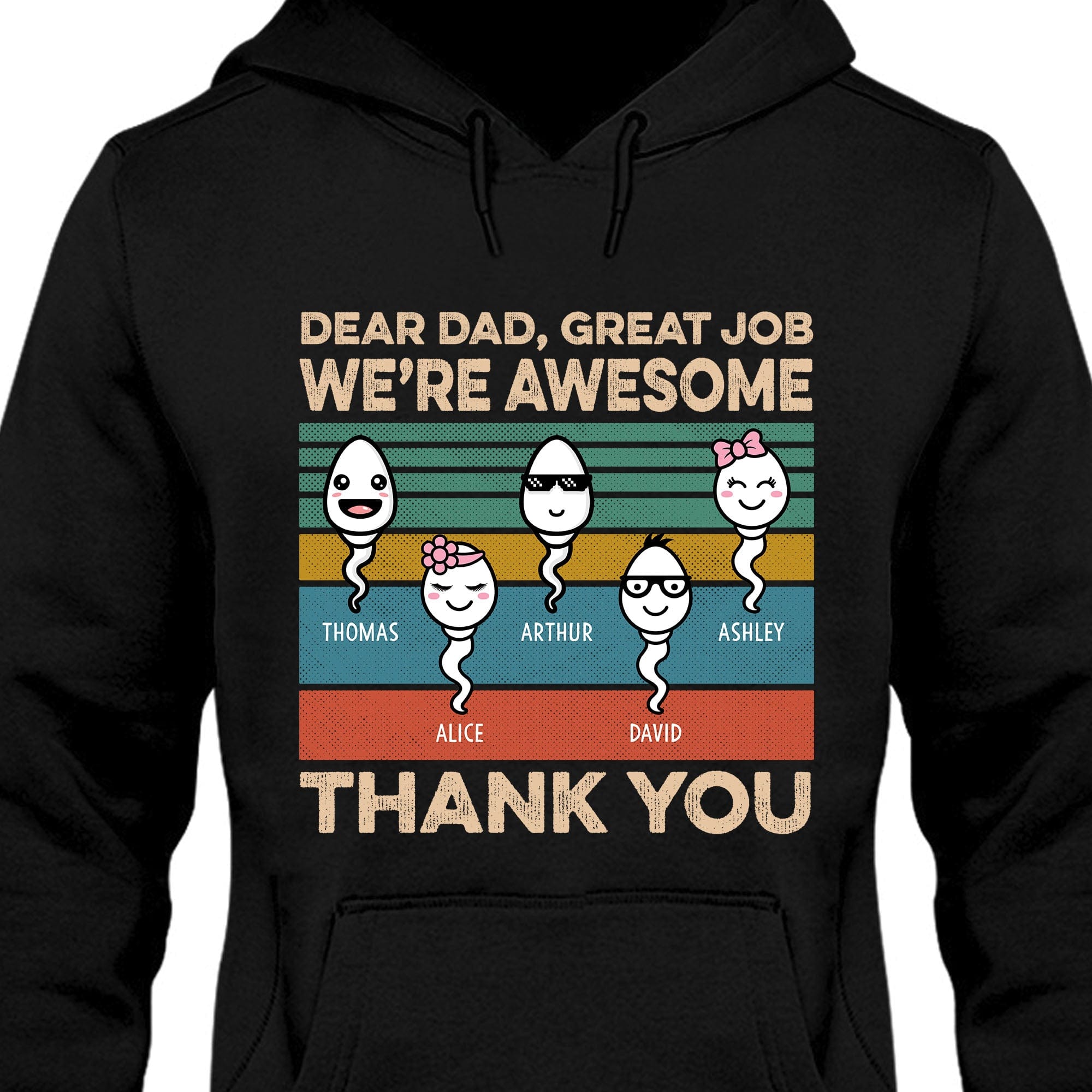 Dear Dad Great Job We're Awesome Thank You Personalized Custom Father Gift Dark Shirt C546V2